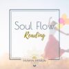 Soul Flow Reading